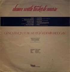 Özdemir Erdoğan – Gençler İçin Türk Müziği: Dance With Turkish Music ( Özdemir Erdoğan ıslak imzalı ) LP