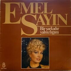 Emel Sayın – Bir Şarkıdır Yalnızlığım LP