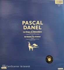 Pascal Danel – Les Neiges Du Kilimandjaro MAXI