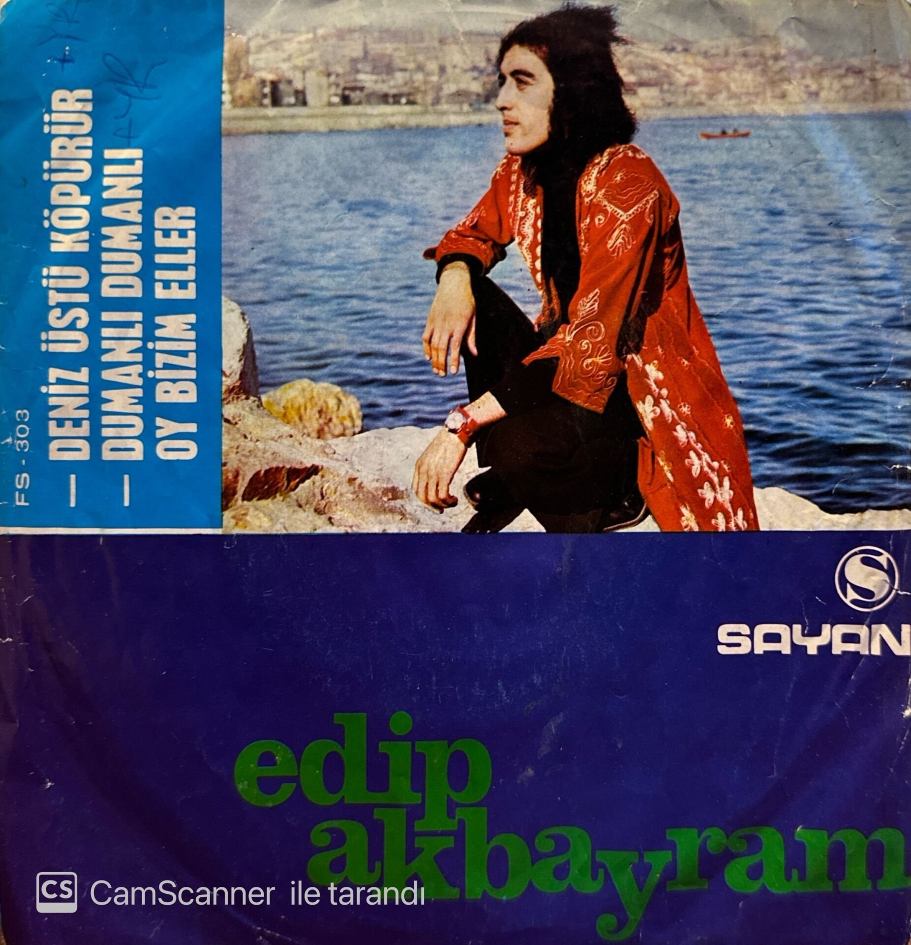 Edip Akbayram - Deniz Üstü Köpürür / Dumanlı Dumanlı Oy Bizim Eller 45lik