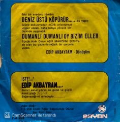 Edip Akbayram - Deniz Üstü Köpürür / Dumanlı Dumanlı Oy Bizim Eller 45lik