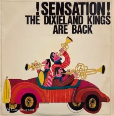 The Dixieland Kings – Sensation! The Dixieland Kings Are Back LP