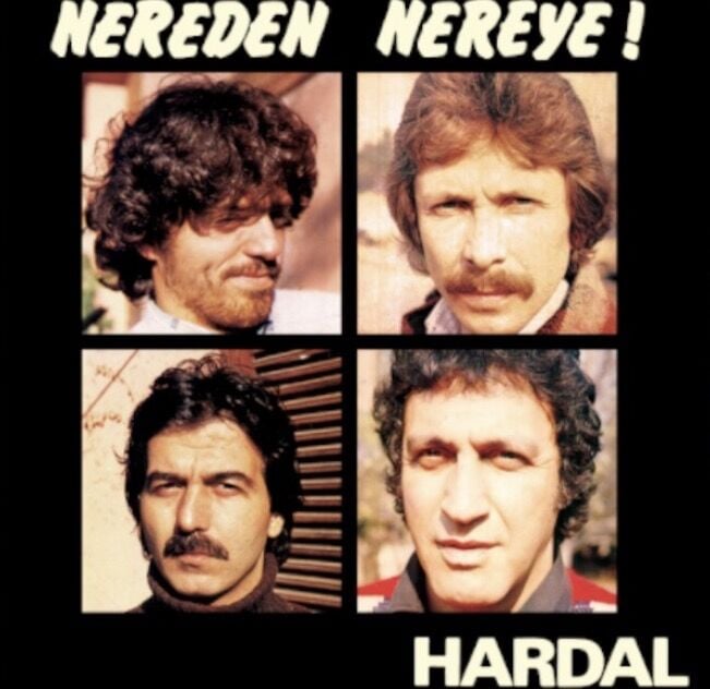 Hardal - Nereden Nereye LP