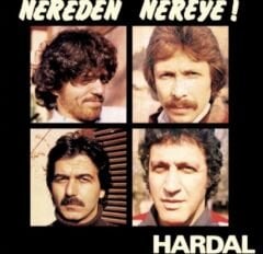 Hardal - Nereden Nereye LP