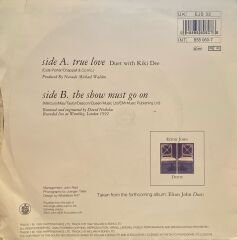 Elton John & Kiki Dee - True Love / The Show Must Go On 45'lik
