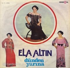 Elâ Altın – Dünden Yarına LP