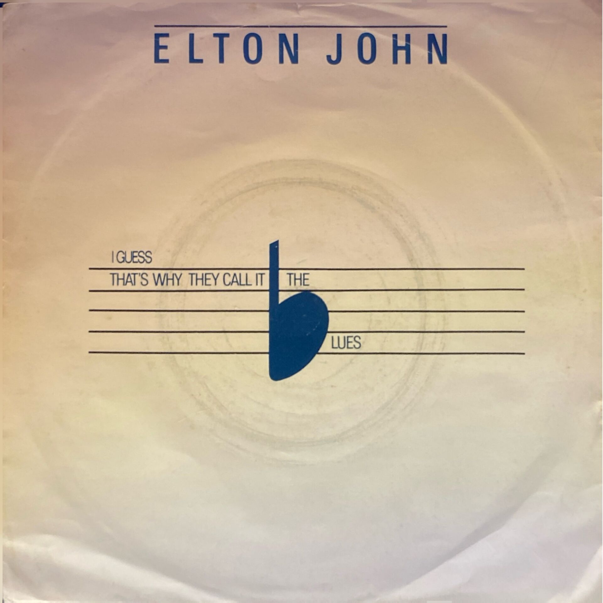 Elton John - I Guess That's They Call It The Blues / Lord Choc Ice - Choc Ice Mental 45'lik