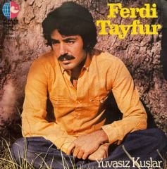 Ferdi Tayfur – Yuvasız Kuşlar LP