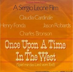 Ennio Morricone – Spiel Mir Das Lied Vom Tod ( Once Upon a Time in the West ) / Das Lied Vom Tod (Harmonica)  45'lik