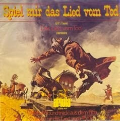 Ennio Morricone – Spiel Mir Das Lied Vom Tod ( Once Upon a Time in the West ) / Das Lied Vom Tod (Harmonica)  45'lik