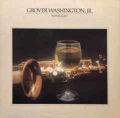 Grover Washington, Jr. – Winelight LP