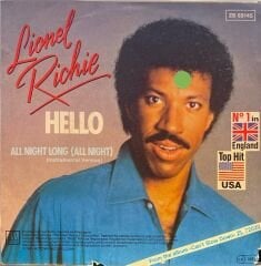 Lionel Richie - Hello / All Night Long 45'lik