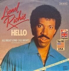 Lionel Richie - Hello / All Night Long 45'lik