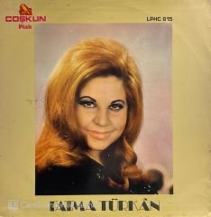 Fatma Türkân –Yemenimde Hâre Var LP