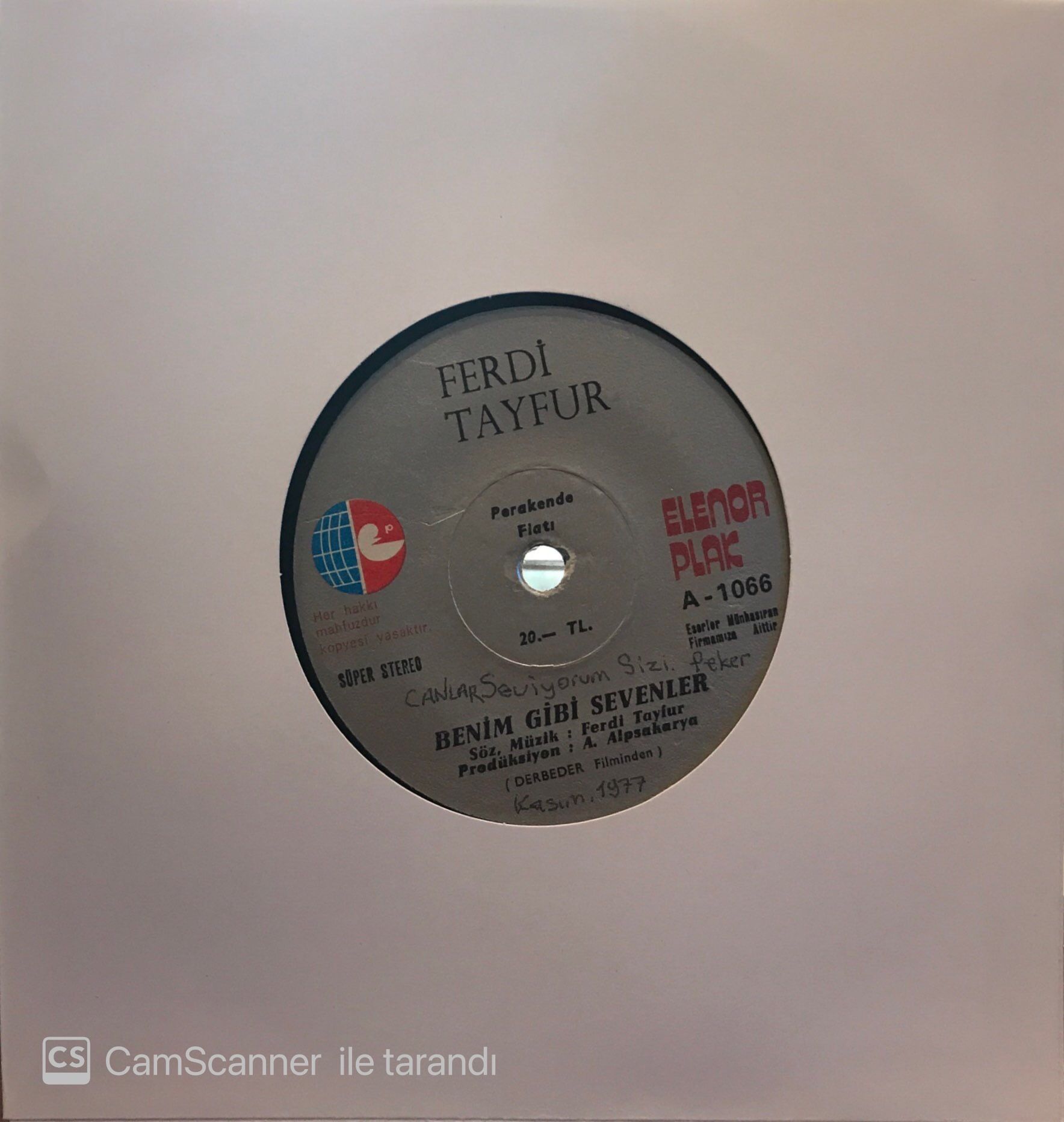 Ferdi Tayfur- Benim Gibi Sevenler / Söz Geçmiyor Gönlüme 45'lik