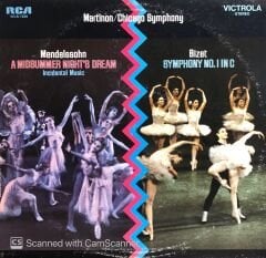 Mendelssohn, Bizet, Martinon, Chicago Symphony Orchestra – A Midsummer Night's Dream / Symphony No. 1 In C LP