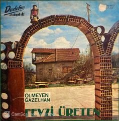 Fevzi Üreten – Ölmeyen Gazelhan LP