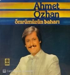 Ahmet Özhan- Ömrümüzün Baharı LP