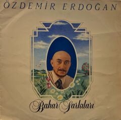 Özdemir Erdoğan – Bahar Şarkıları LP