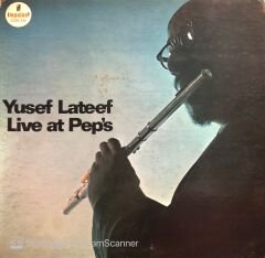Yusef Lateef – Live At Pep's LP
