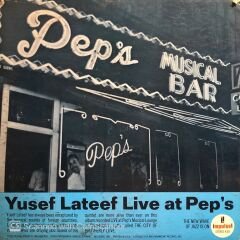Yusef Lateef – Live At Pep's LP