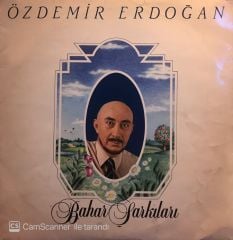 Özdemir Erdoğan – Bahar Şarkıları LP