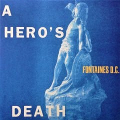 Fontaines D.C. – A Hero's Death LP