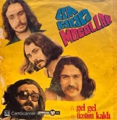 Cem Karaca & Moğollar - Gel Gel / Üzüm Kaldı 45'lik