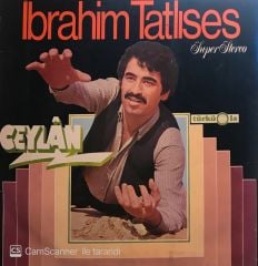 İbrahim Tatlıses – Ceylan LP