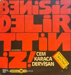 Cem Karaca & Dervişan - Beni Siz Delirtiniz / Niyazi 45'lik