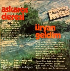 Cem Karaca & Kardaşlar - Askaros Deresi / Üryan Geldim 45'lik