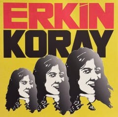 Erkin Koray – Erkin Koray ( Got It Press ) LP