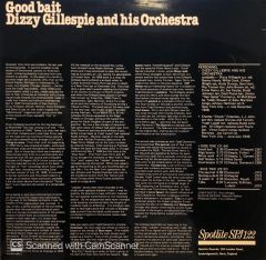 Dizzy Gillespie And His Orchestra – Good Bait LP
