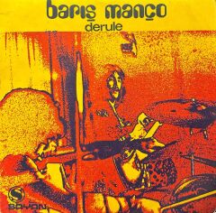 Barış Manço - Derule / Küçük Bir Gece Müziği 45'lik