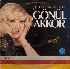Gönül Akkor – Gönül Akkor 1979-1 (Gönüller Sultanımız) LP