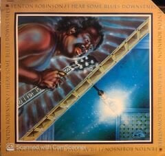 Fenton Robinson – I Hear Some Blues Downstairs LP