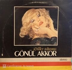 Gönül Akkor – Gönül Akkor 1979-1 (Gönüller Sultanımız) LP