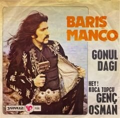 Barış Manço - Gönül Dağı / Genç Osman 45'lik