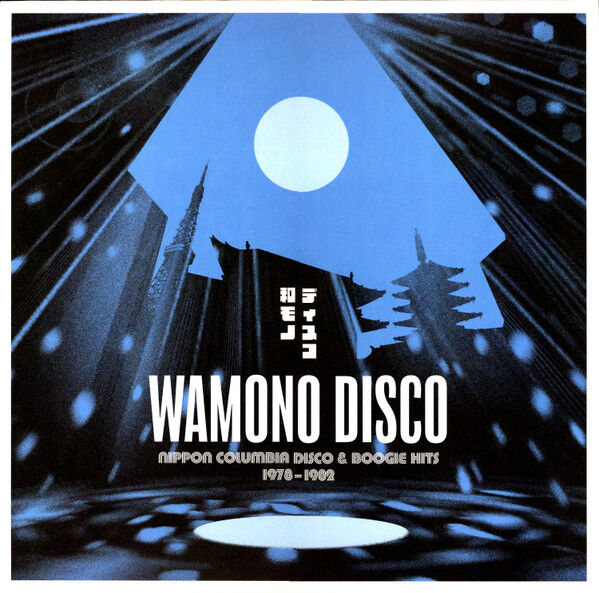 Wamono Disco: Nippon Columbia Disco & Boogie Hits 1978​-​1982 LP