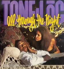 Tone Loc – All Through The Night MAXI