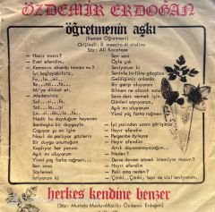 Özdemir Erdoğan - Öğretmenin Aşkı ( Keman Öğretmeni ) / Herkes Kendine Benzer 45'lik