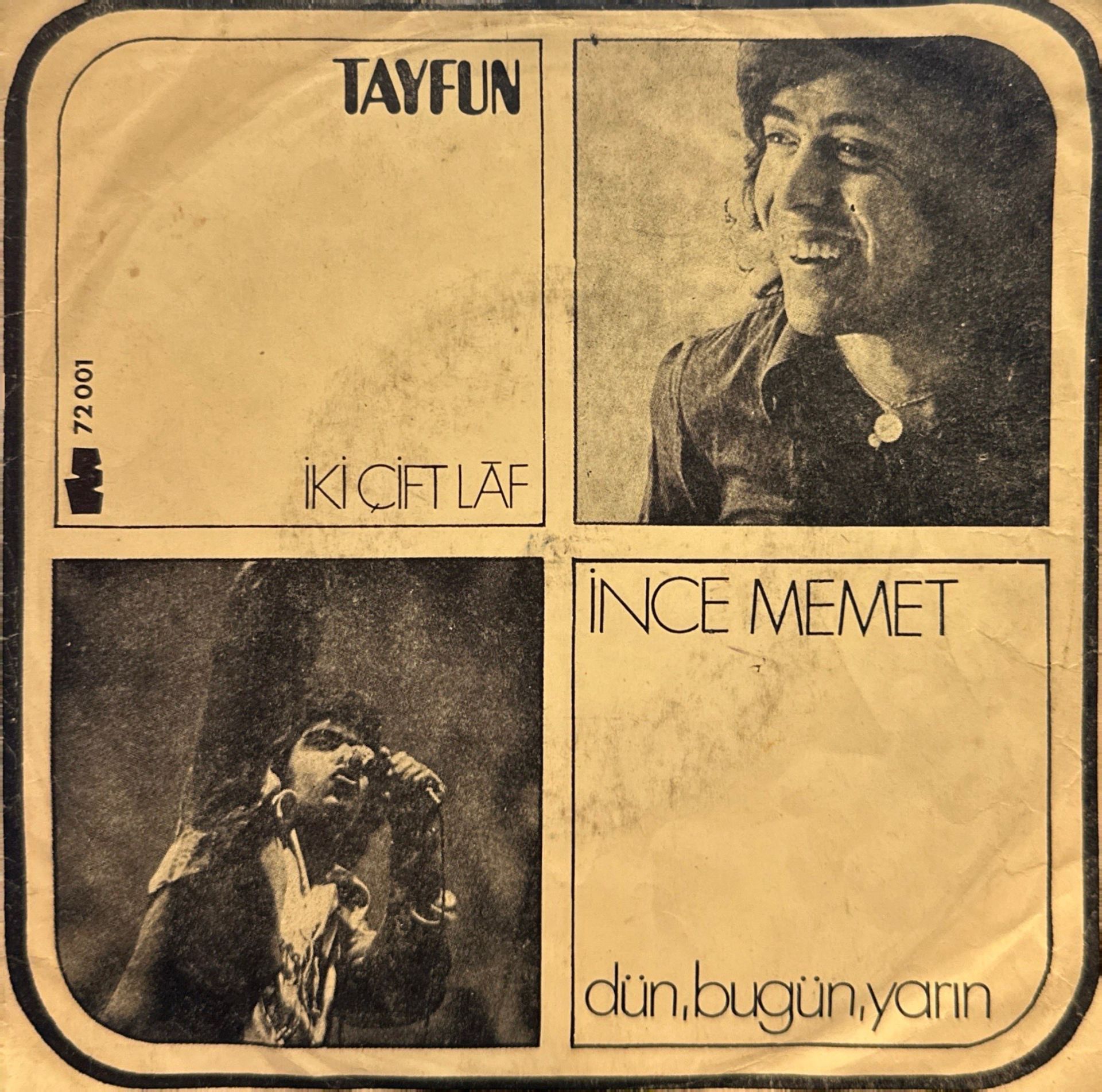 Tayfun Karatekin – İnce Memet / İki Çift Laf 45'lik