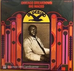 Big Maceo – Chicago Breakdown LP