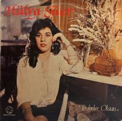 Hülya Süer – Tövbeler Olsun LP