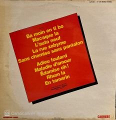 La Compagnie Créole – Ba Moin En Ti Bo - Adieu Foulard - Maladie D'Amour - Sans Chemise Sans Pantalon LP