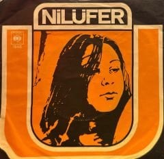 Nilüfer - Göreceksin Kendini / Aldanırım Sanma 45lik