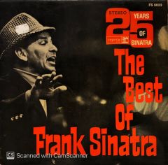 Frank Sinatra – 25 Years Of Sinatra - The Best Of Frank Sinatra LP