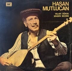 Hasan Mutlucan – Yalan Dünya Senden Bezdim LP