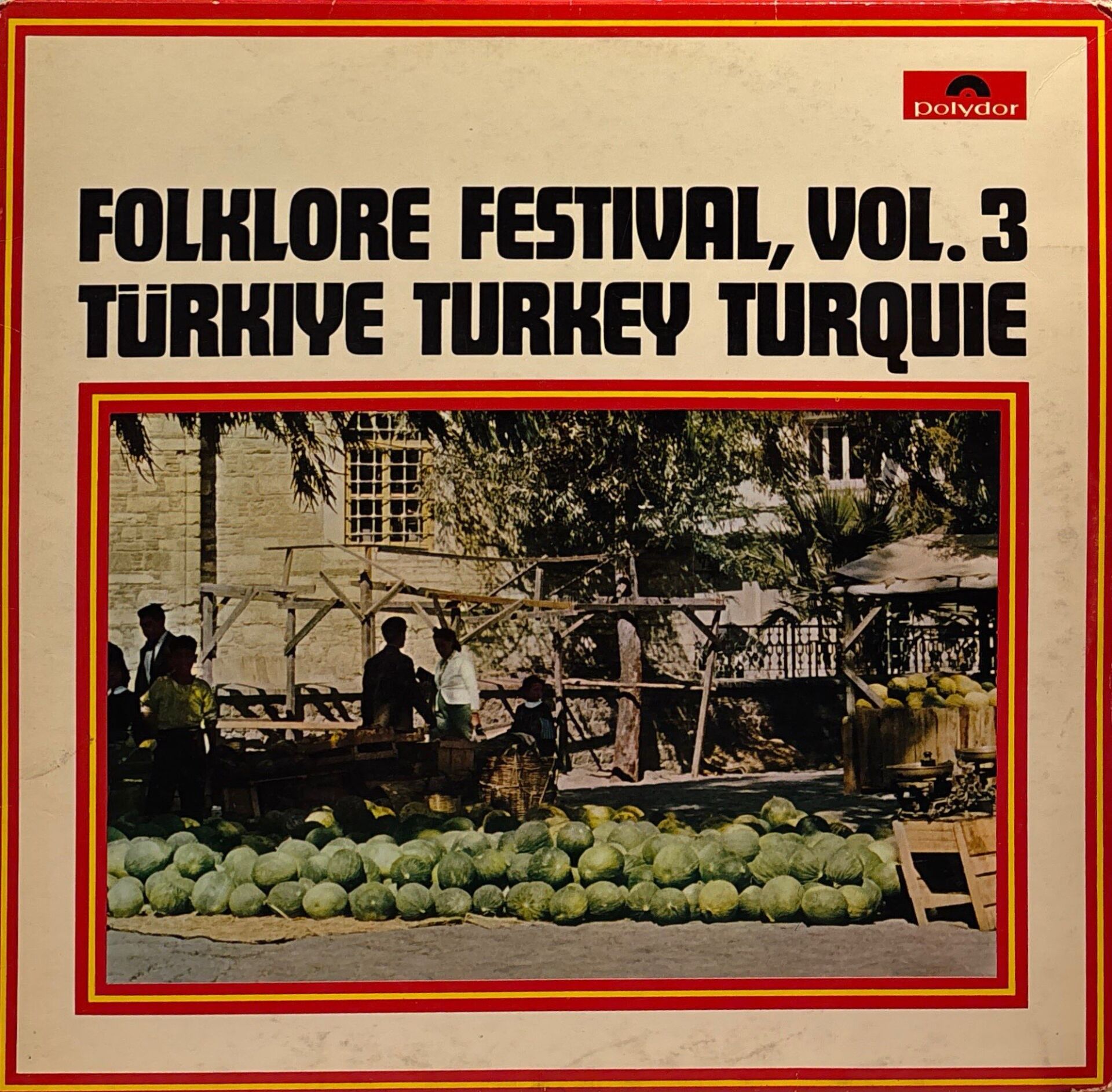 Folklore Festival, Vol. 3 Türkiye Turkey Turquie LP