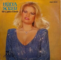 Hülya Sözer – Bir Çapkın Elinde LP